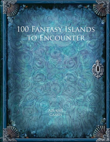 100 Fantasy Islands to Encounter