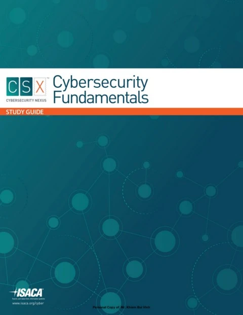 ISACA CSX Cybersecurity Fundamentals Certification Study Guide [2015 ...