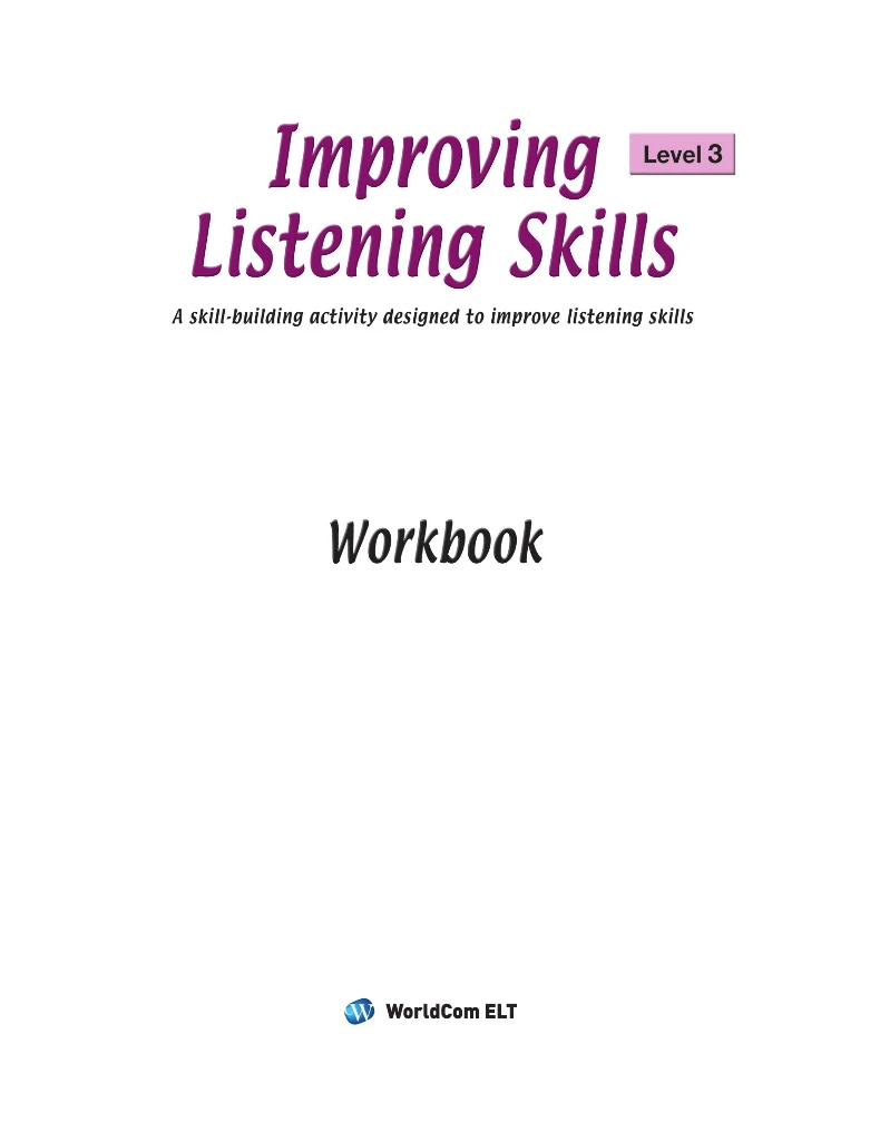 WorldCom Edu Improving Listening Skills - Book 3 Sample
