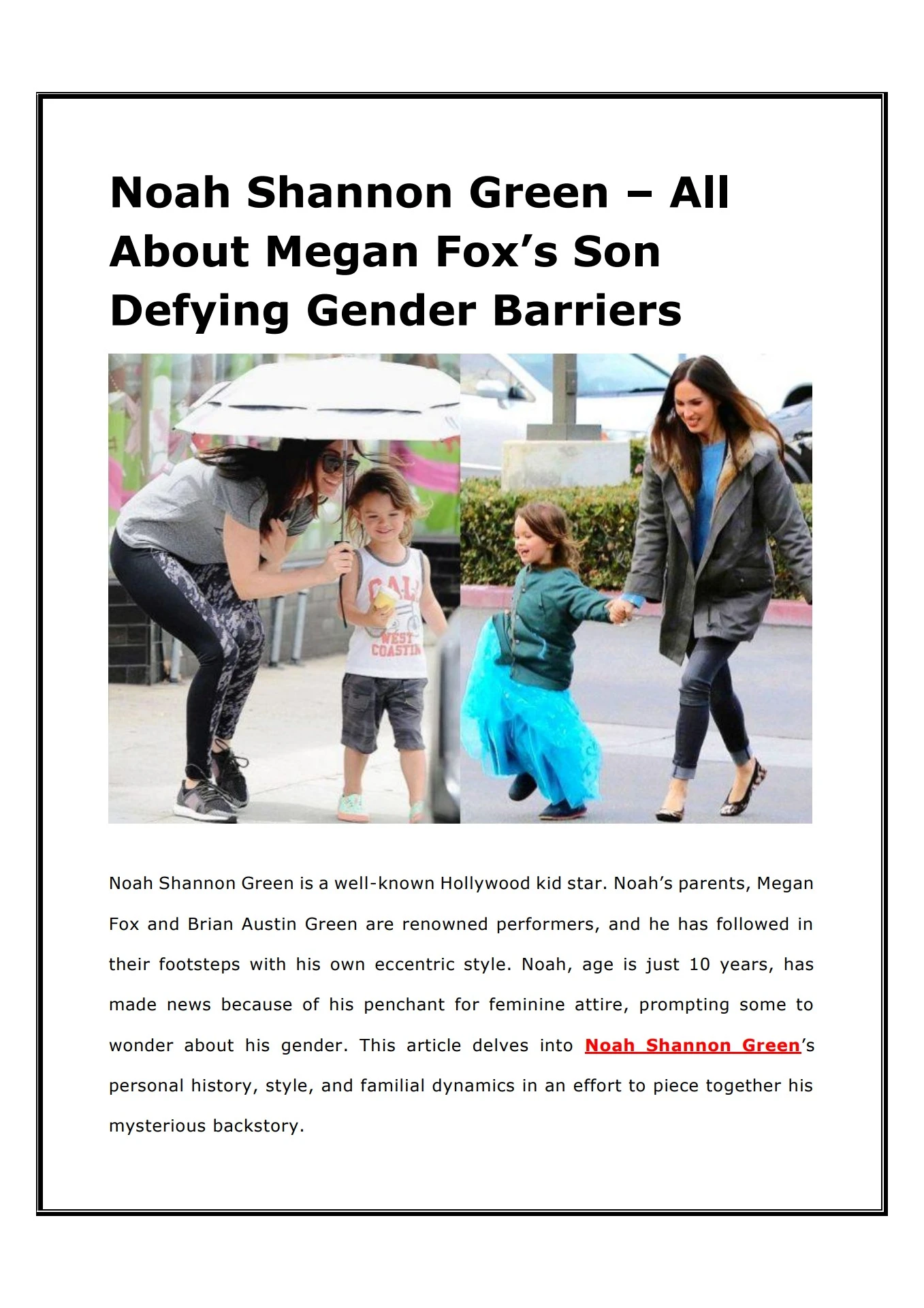 dress noah shannon green Meet Noah Shannon Green, Megan Fox's Son: Age, Dress, Now