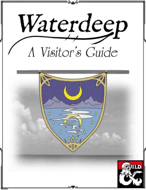 waterdeep a visitor's guide