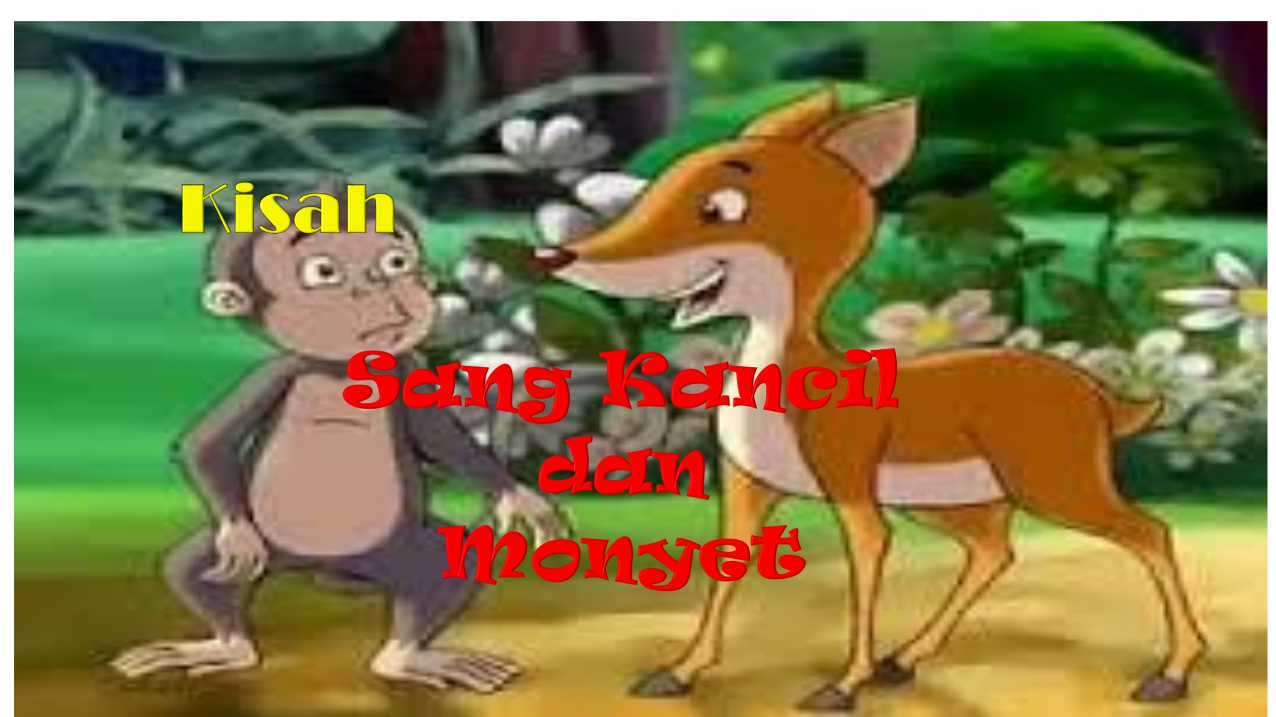 Sang Kancil Monyet