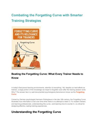 Combating the Forgetting Curve with Smarter Training Strategies