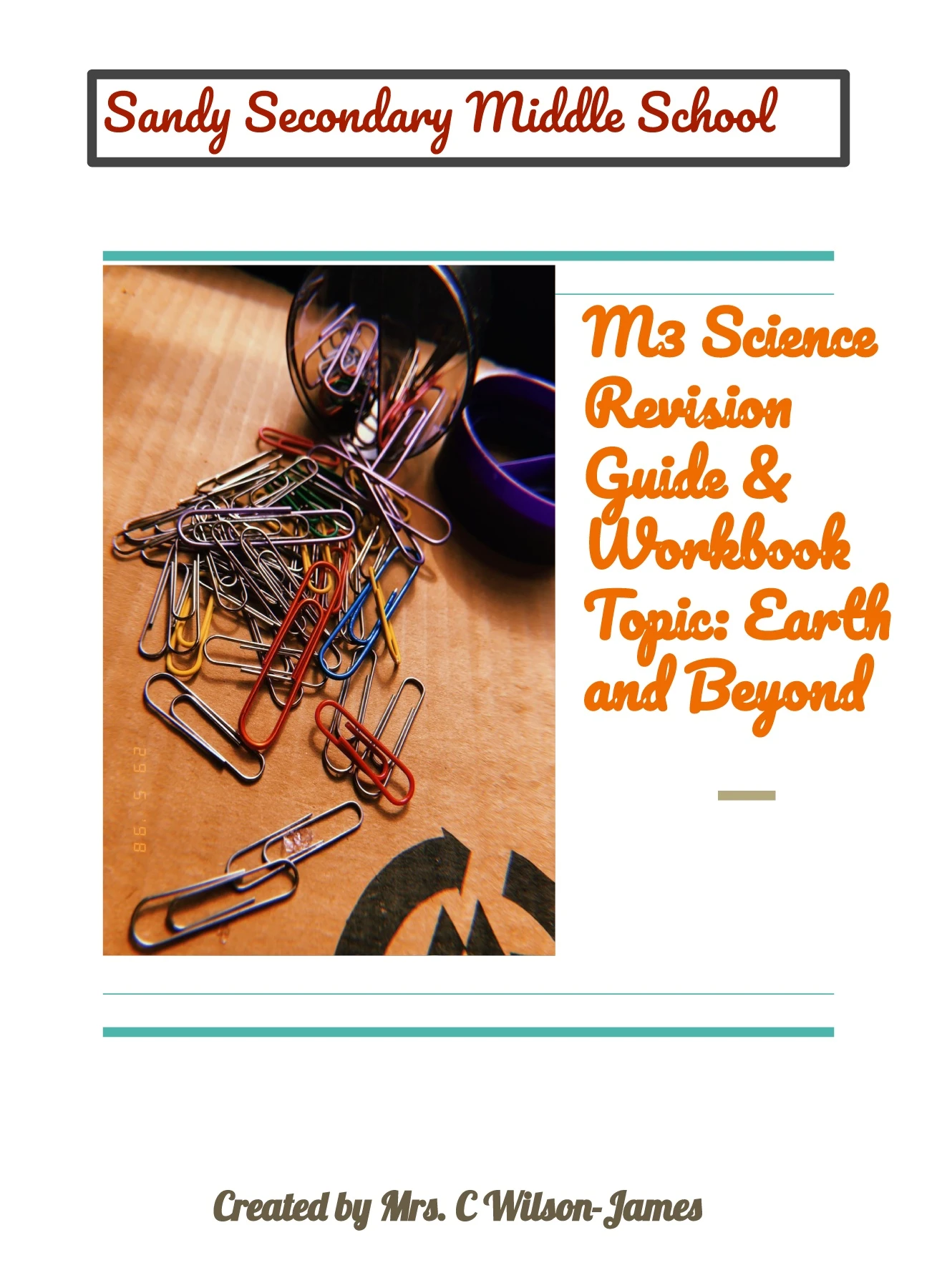 M3 Science Revision Guide & Workbook Topic_ Earth and Beyond