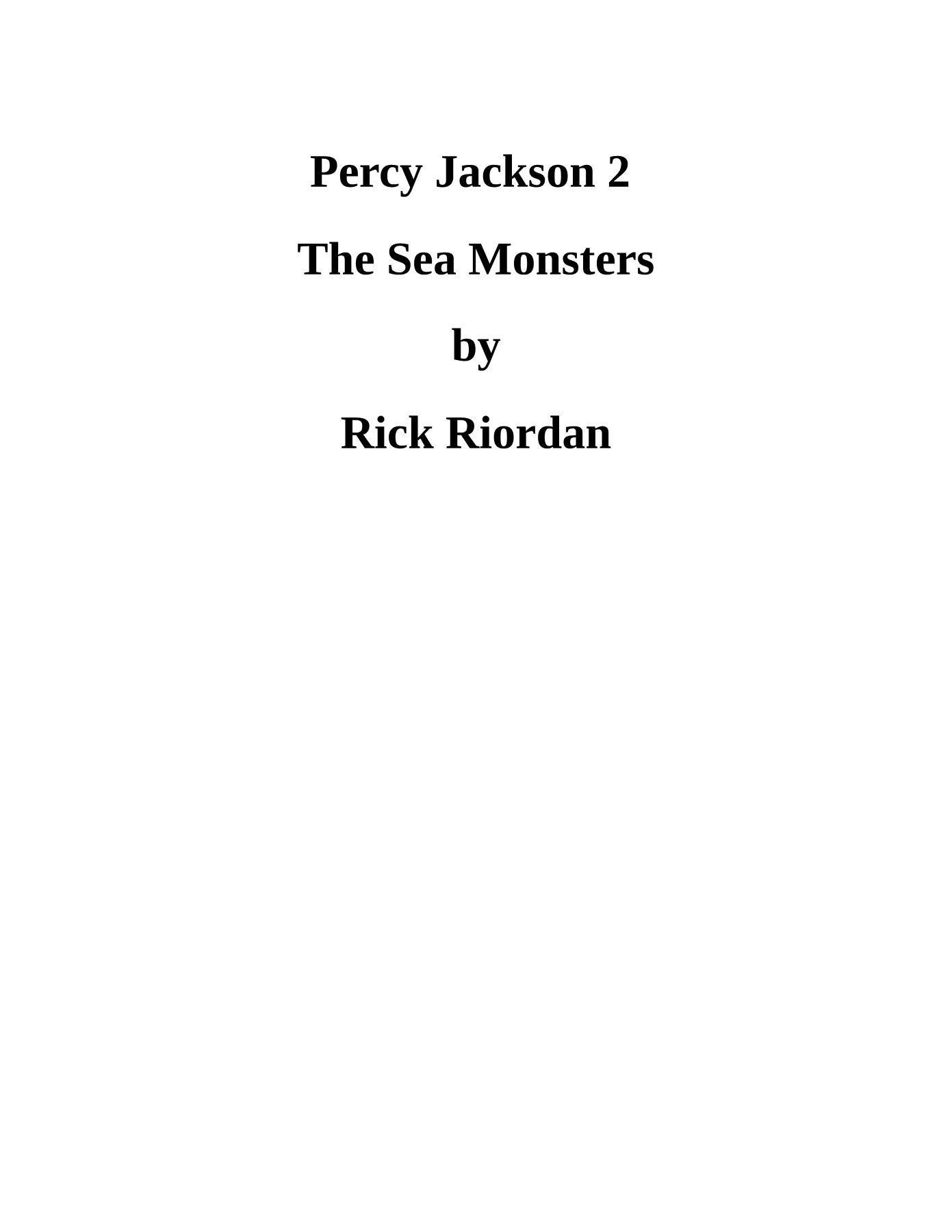 Percy Jackson and the Olympians 2 The Sea of Monsters by Rick Riordan  (z-lib.org).epub - Flip eBook Pages 1-50 | AnyFlip