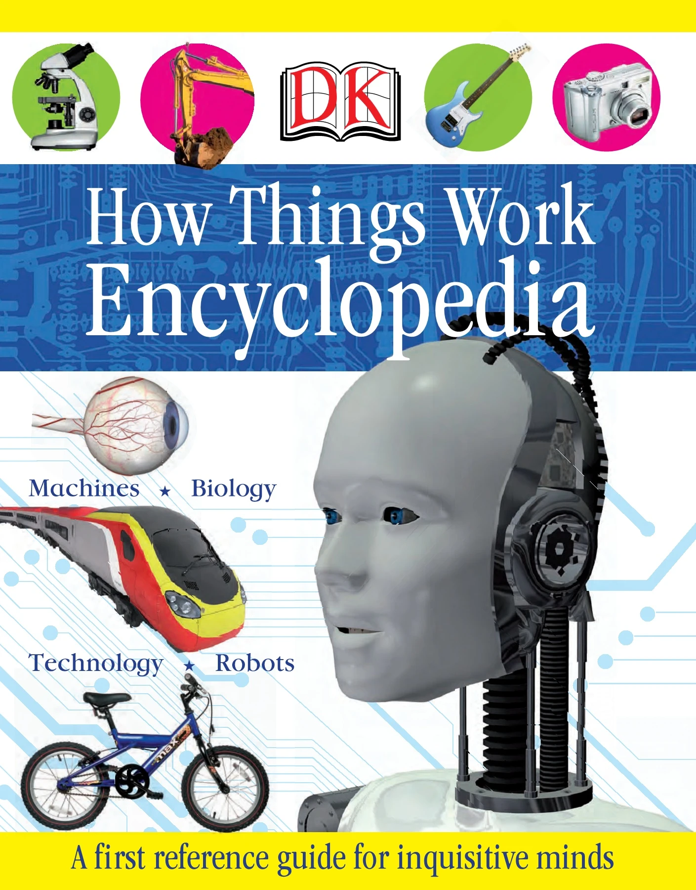 How Works How Things Work Encyclopedia