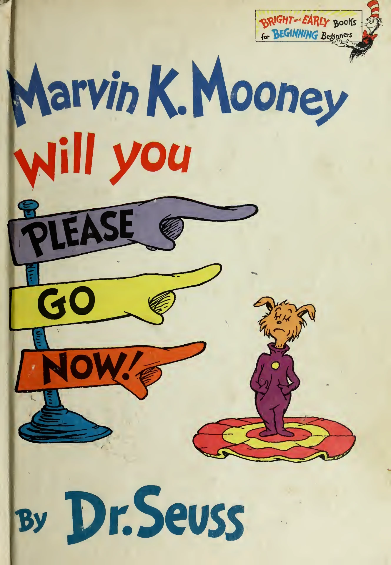 Marvin K. Mooney Will You Please Go Now (Dr. Seuss) - Flip eBook