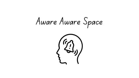 Aware Aware Space