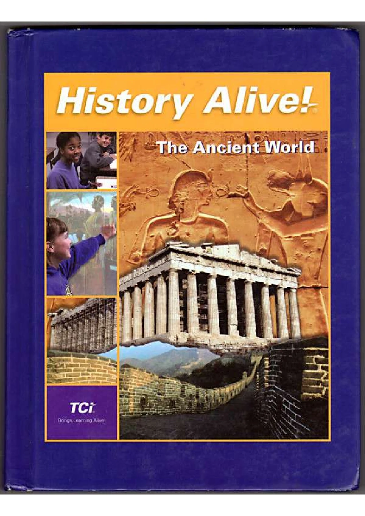 History Alive: The Ancient World