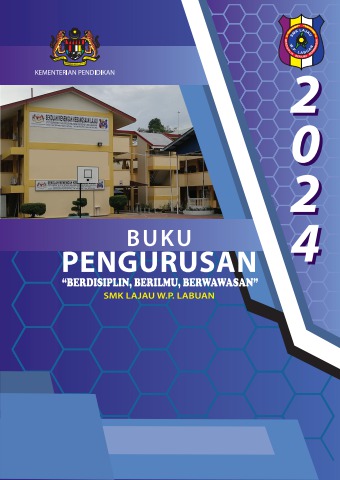 Smkdim BUKU PENGURUSAN SMK LAJAU TAHUN 2024 - winniehon Flip PDF | AnyFlip