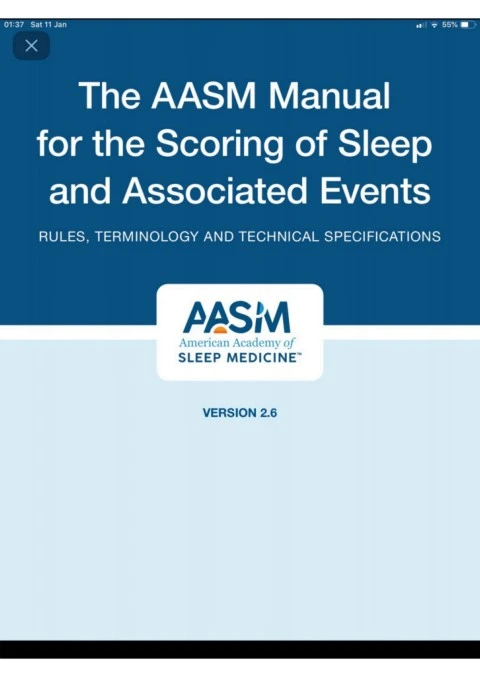 The AASM Manual for the Scoring of Sleep and Associated Events, Version 2.6