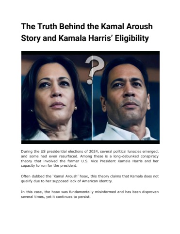 The Truth Behind the Kamal Aroush Story and Kamala Harris’ Eligibility