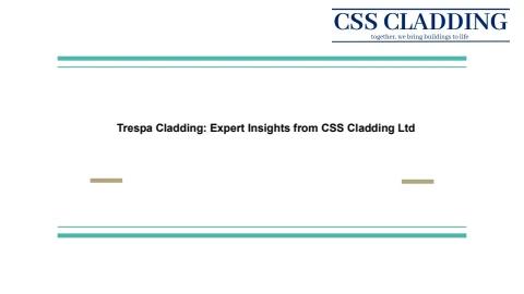Trespa Cladding Expert Insights from CSS Cladding Ltd
