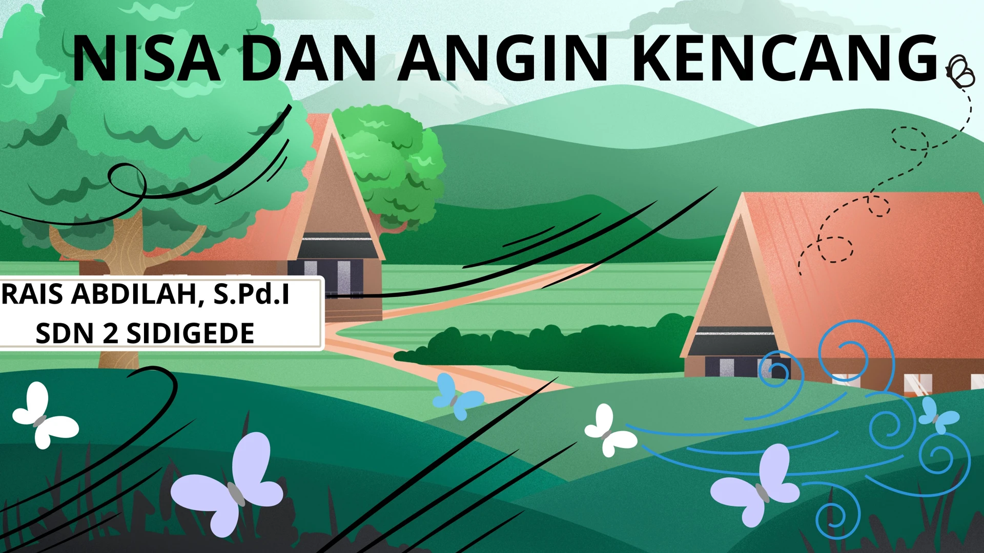 NISA DAN ANGIN KENCANG_RAIS ABDILAH, S.Pd.I