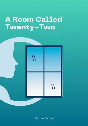 A Room Called Twenty-Two