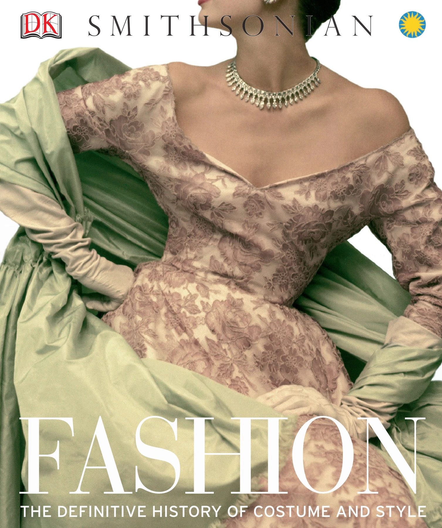 Fashion The Definitive History of Costume and Style 2012 - Flip 