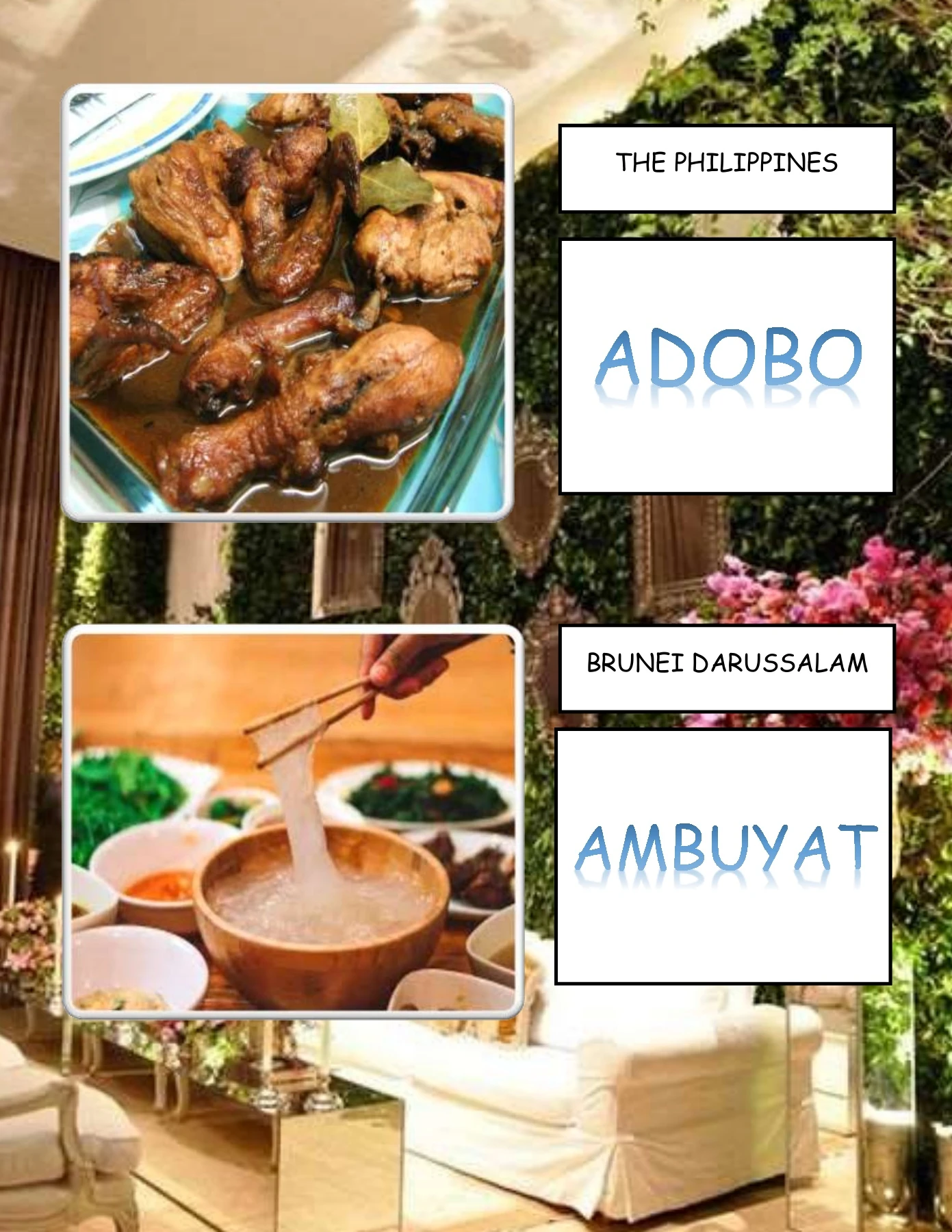 TRADITIONAL FOODS OF ASEAN COUNTRIES