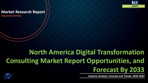 North America Digital Transformation Consulting Market Report ...