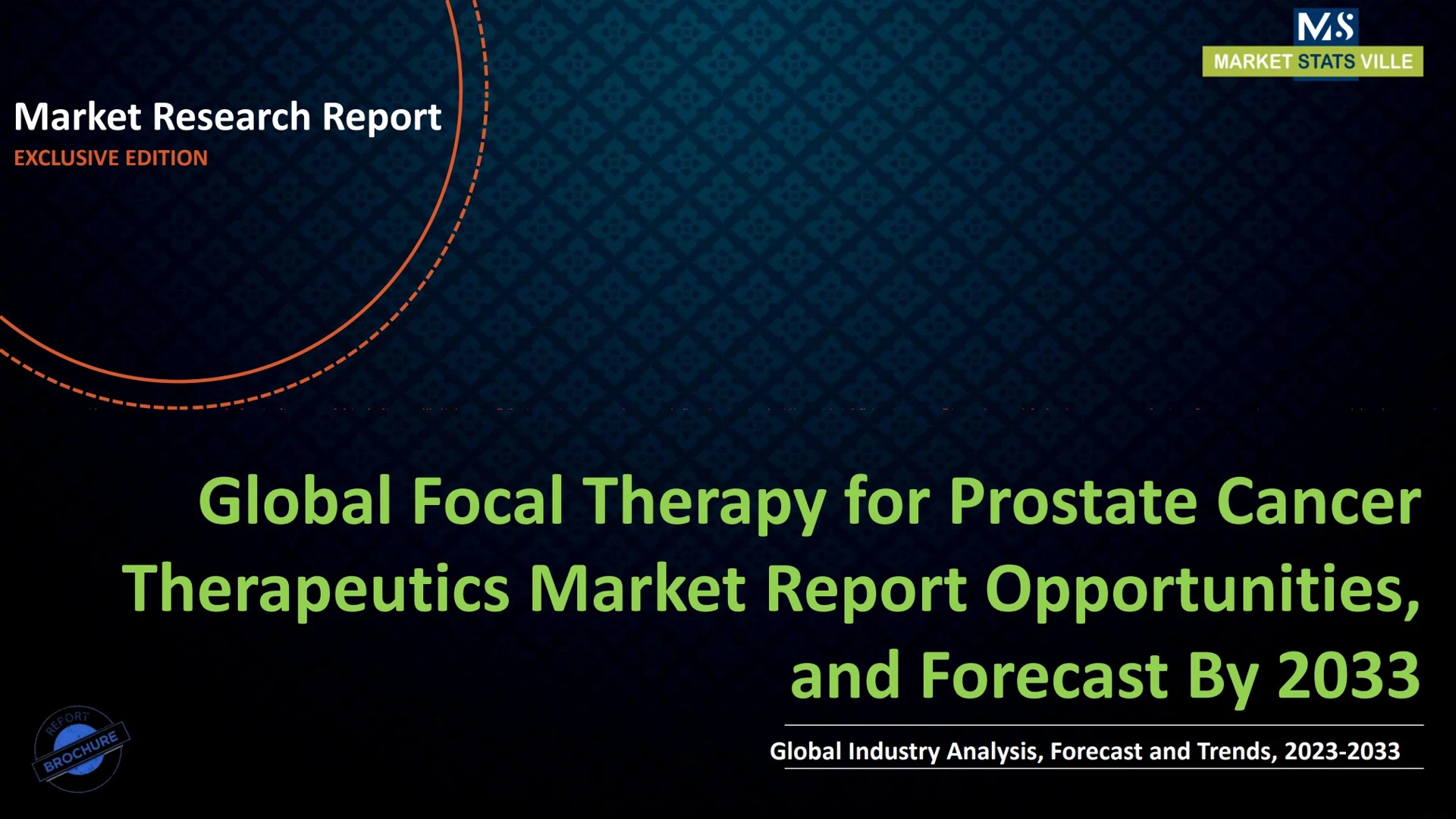 Focal Therapy for Prostate Cancer Therapeutics Market Report ...