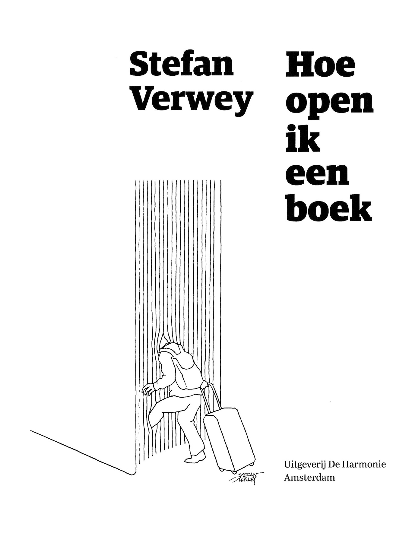 Stefan Verwey - Hoe open ik een boek, image size:1356x1800