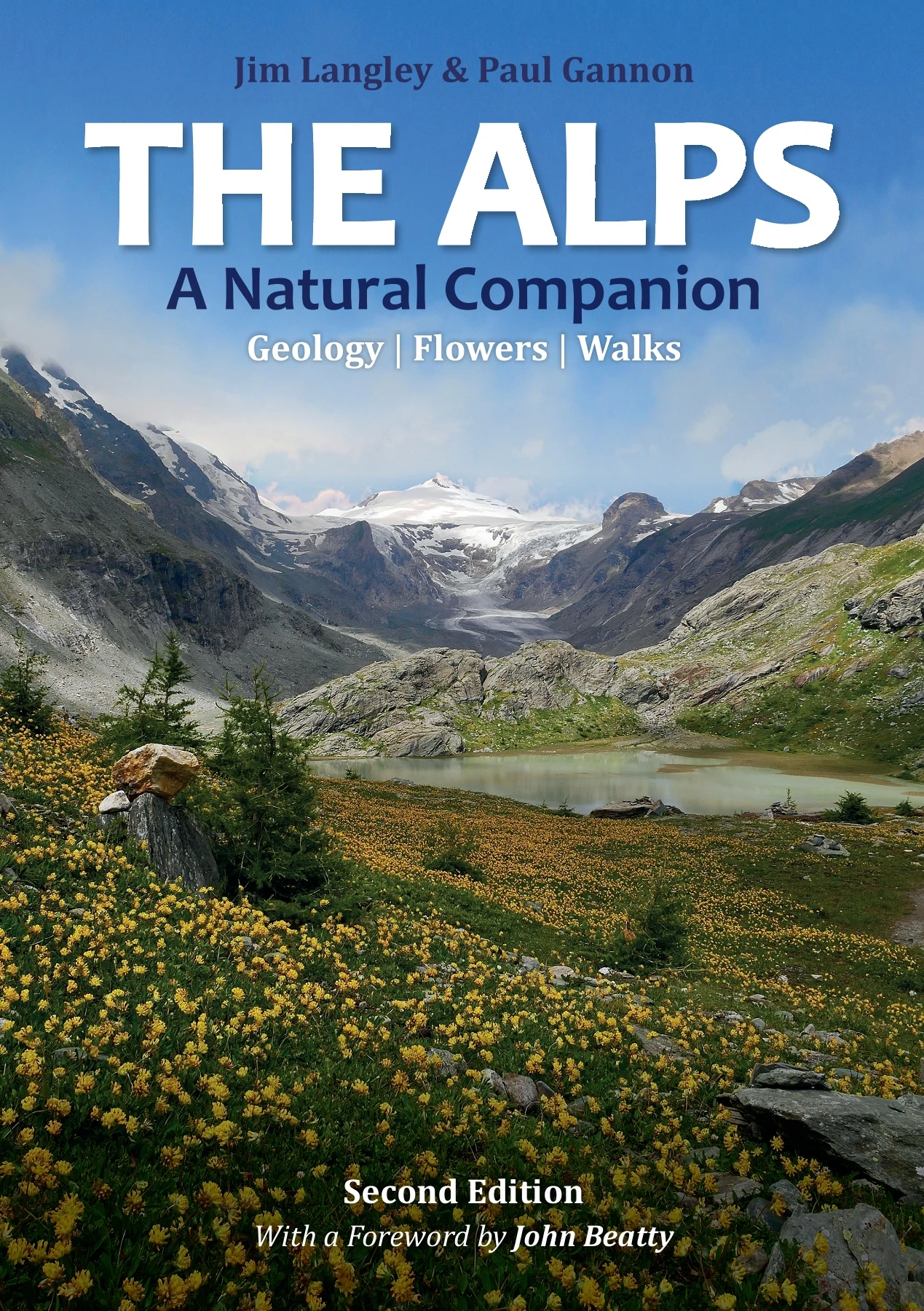 The Alps - a natural companion - by Jim Langley & Paul Gannon