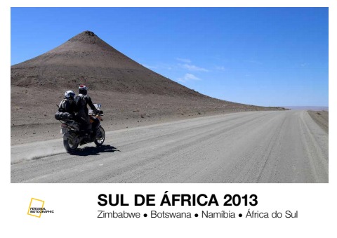Motographic Sul de África, 2013 - Personal Motographic Flip PDF | AnyFlip