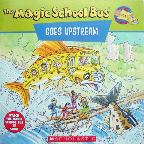 The Magic School Bus - Goes Upstream