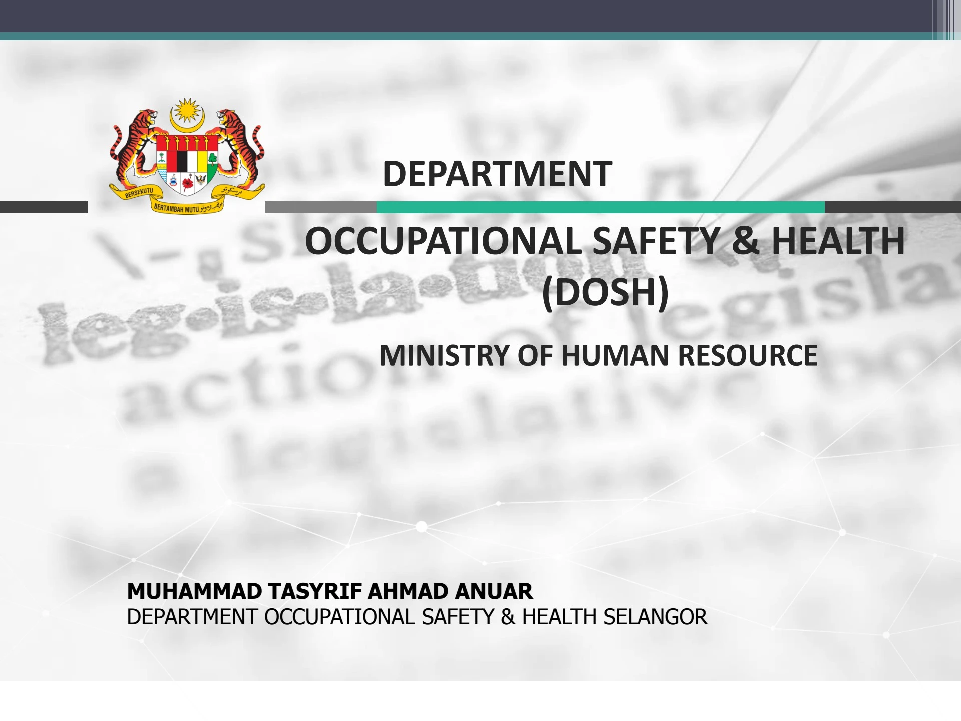 DOSH OCCUPATIONAL SAFETY HEALTH