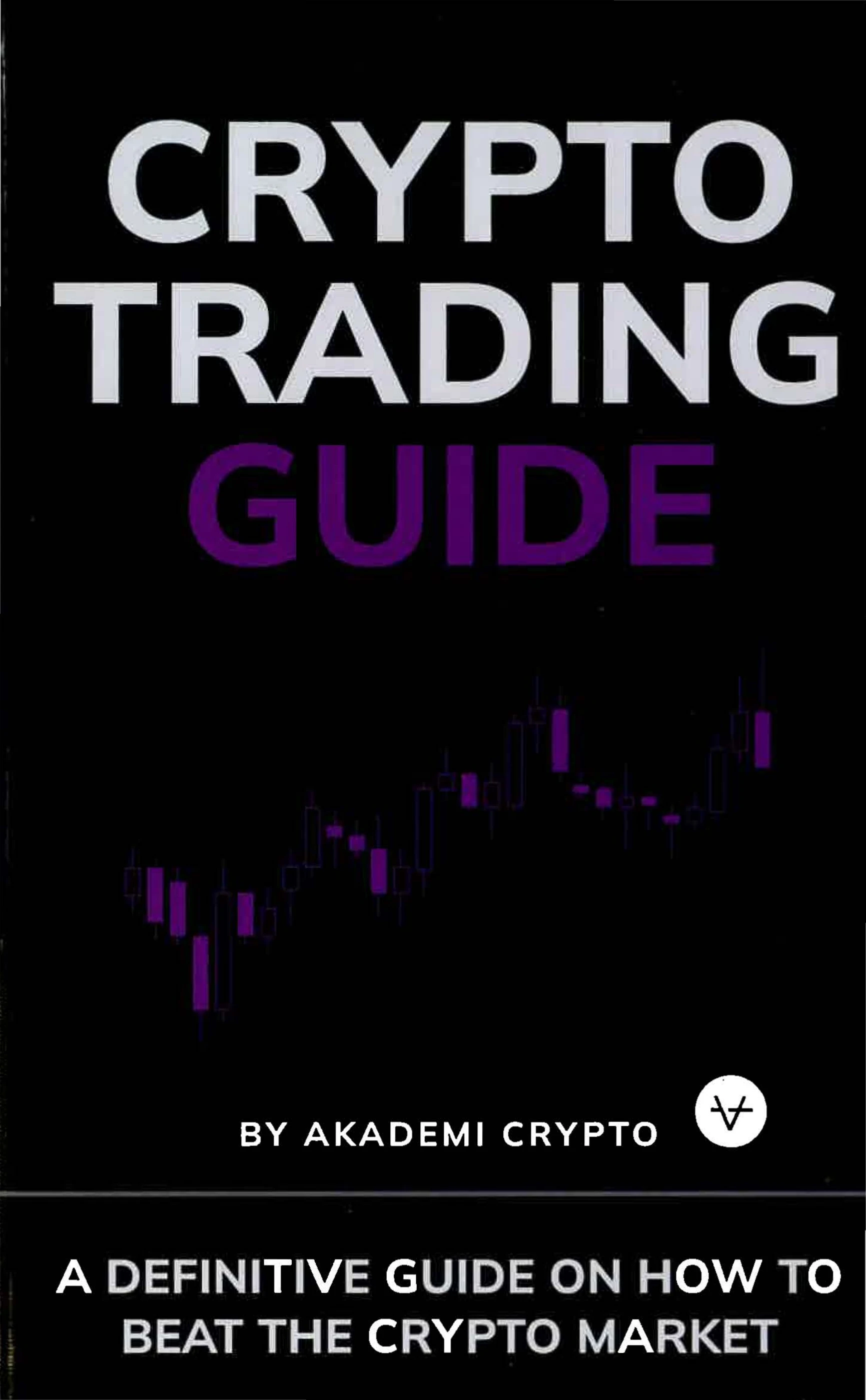 1. Crypto Trading Guide - Akademi Crypto - Flip eBook Pages 1-50 | AnyFlip