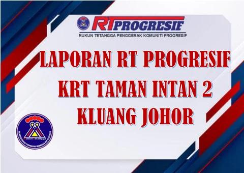 LAPORAN RT PROGRESIF KRT TAMAN INTAN 2 KLUANG JOHOR-PDF - Ramli Tawil ...